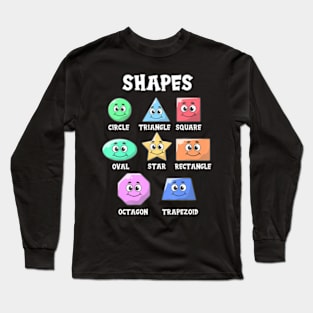 Shapes Pre-K Kindergarten Teacher Back to School Long Sleeve T-Shirt